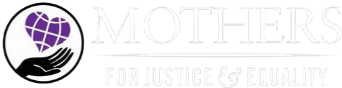 Mothers For Justice and equality